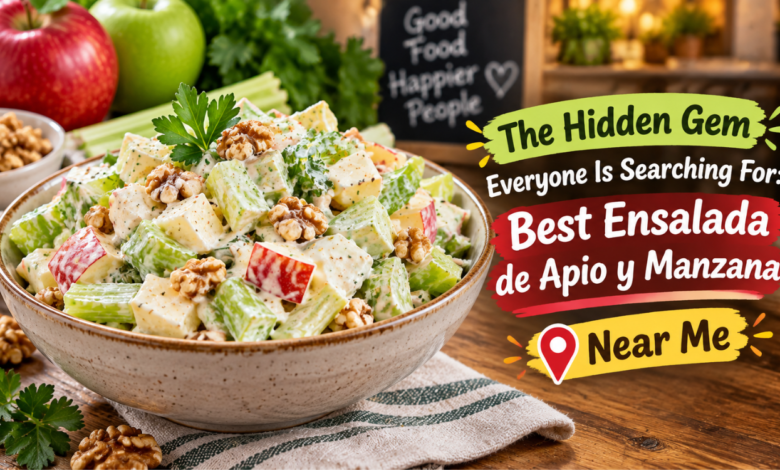 Best Ensalada de Apio y Manzana Near Me